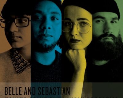 Belle And Sebastian: ‘How To Solve Our Human Problems’ (Matador, 2017/2018)