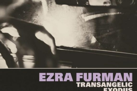 Ezra Furman: ‘Transangelic Exodus’ (Bella Union, 2018)