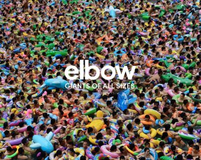 Elbow: ‘Giants Of All Sizes’ (Polydor, 2019)
