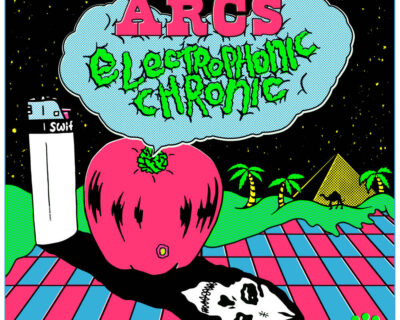 The Arcs: ‘Electrophonic Chronic’ (Easy Eye, 2023)