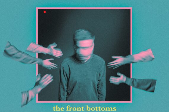 The Front Bottoms: ‘You Are Who You Hang Out With’