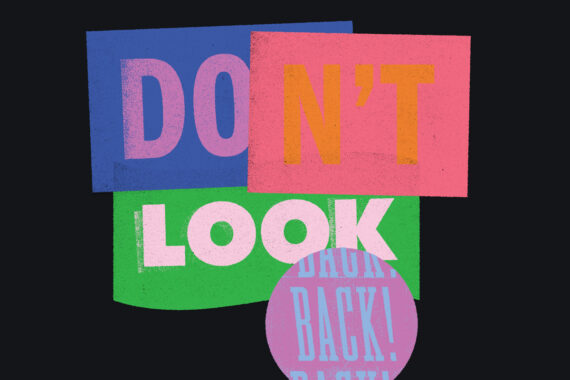 Hurry: ‘Don’t Look Back’