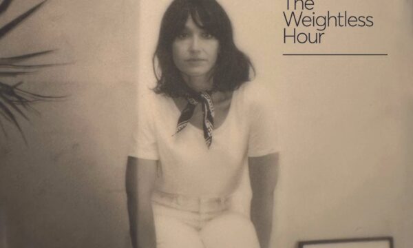 Juanita Stein: ‘The Weightless Hour’